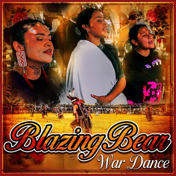 War Dance by Blazing Bear, album cover, listen on Apple Music