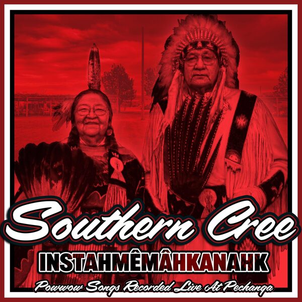 Instahmêmâhkanahk by Southern Cree, album cover, listen on Apple Music